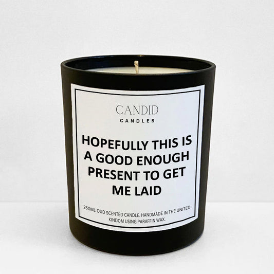 Hope This Gets Me Laid Funny Scented Valentine's DayCandle