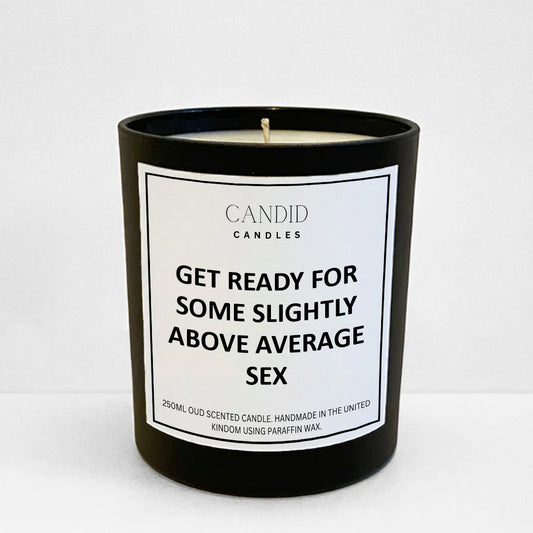 Slightly Above Average Sex Funny Scented Valentines Day or AnniversaryCandle 