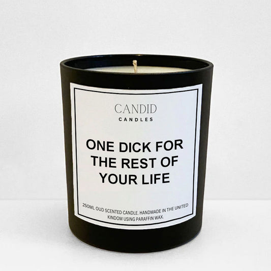 One Dick For The Rest Of Your Life Funny Scented Hen Do Candle Candid Gifts